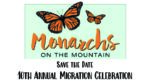 10th Annual Monarchs On The Mountain